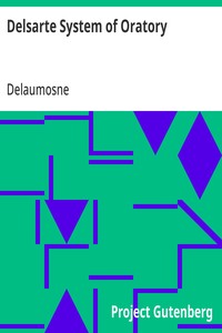 Cover of Delsarte System of Oratory — Edition Insights