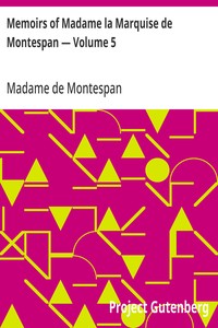 Cover of Memoirs of Madame la Marquise de Montespan — Volume 5 — Context and Discussion
