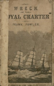 Cover of The Wreck of the "Royal Charter"...