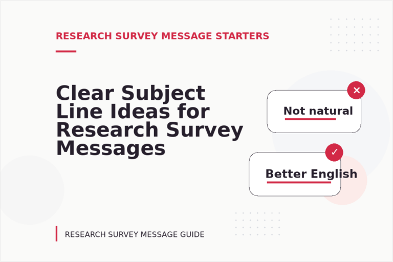 Clear Subject Line Ideas for Research Survey Messages Clear Subject Line Ideas for Research Survey Messages