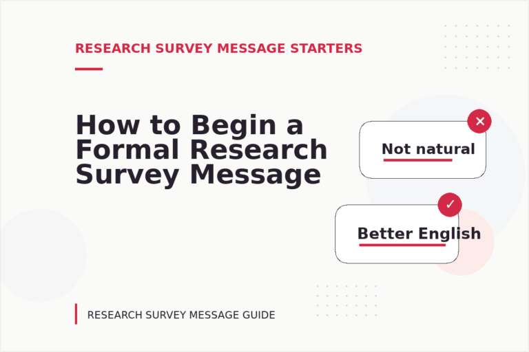 How to Begin a Formal Research Survey Message
