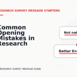 Common Opening Mistakes in Research Survey Messages