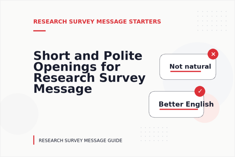 Short and Polite Openings for Research Survey Message English Short and Polite Openings for Research Survey Message English