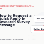 How to Request a Quick Reply in Research Survey Message English