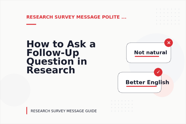 How to Ask a Follow-Up Question in Research Survey Message English