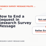How to End a Request in Research Survey Message English
