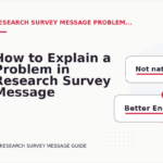 How to Explain a Problem in Research Survey Message English
